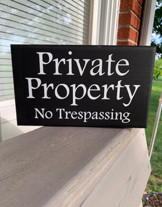 Private Property No Trespassing Signs