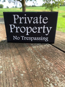 Private Property No Trespassing Signs