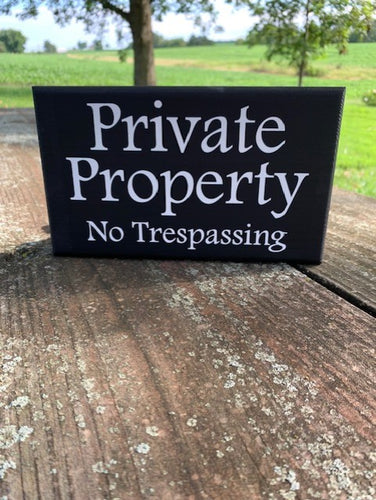 Private Property No Trespassing Signs