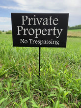 Load image into Gallery viewer, Private Property No Trespassing Sign on Stake