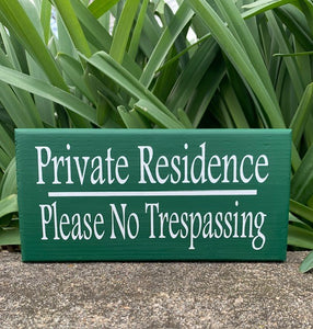 Private No Trespassing Signs - Heartfelt Giver