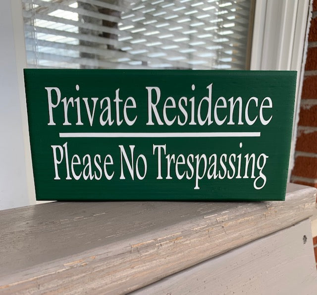 Private No Trespassing Signs - Heartfelt Giver