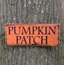 Load image into Gallery viewer, Fall Pumpkin Patch Primitive Rustic Sign