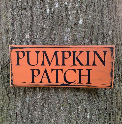 Fall Pumpkin Patch Primitive Rustic Sign