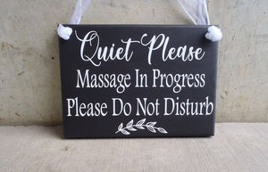 Quiet Please Massage In Progress Business Sign - Heartfelt Giver