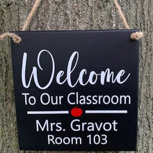 Load image into Gallery viewer, Welcome classroom sign customer name and room number teacher gift decor 