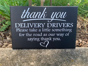 Delivery Driver Snack Sign with Thank You Message Decorative Home Signage by Heartfelt Giver - Heartfelt Giver