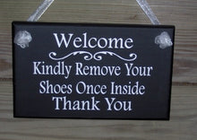 Load image into Gallery viewer, Kindly welcome guests with this elegant front door sign.  The sign also requests that your guests remove their shoes once inside.  