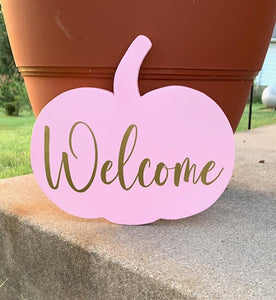 Pumpkin Welcome Sign in Pink