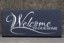Load image into Gallery viewer, Welcome To Our Home Wood Sign Front Door Sign - Heartfelt Giver