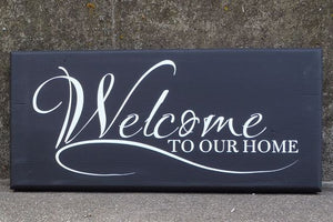 Welcome To Our Home Wood Sign Front Door Sign - Heartfelt Giver