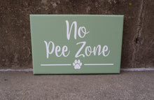 Load image into Gallery viewer, No Pee Zone Outdoor Yard Sign Home Owner Decor - Heartfelt Giver