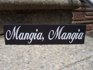 Mangia Mangia Italian Tuscan Kitchen Eat Wall Decor - Heartfelt Giver