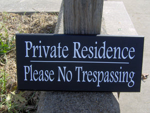 Private No Trespassing Wooden Privacy Signs for Homes and Businesses - Heartfelt Giver