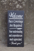 Load image into Gallery viewer, Mask Face Covering Required Wood Vinyl Wall Sign - Heartfelt Giver