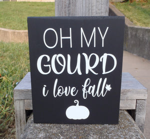 Fall Decorations Gourd I Love Fall Wood Vinyl Signs - Heartfelt Giver