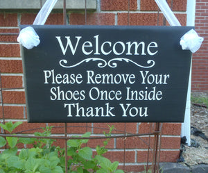 Welcome Kindly Remove Shoes Once Inside Thank You Wood Sign Vinyl Home Decoration Porch Sign Take Off Shoes No Shoes Socks Entry Sign Door - Heartfelt Giver
