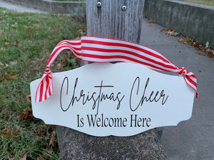 Christmas Cheer Is Welcome Here Entry Signs for Home or Business Decor - Heartfelt Giver