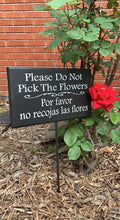 Load image into Gallery viewer, Signs In The Garde Please Do Not Cut Flowers or Do Not Pick Flowers Bilingual Multi Language Signage - Heartfelt Giver