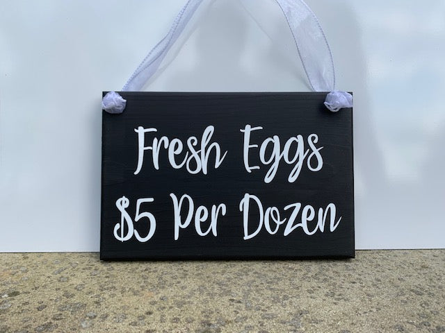 Fresh Eggs Wood Vinyl Sign for Country Farms - Heartfelt Giver