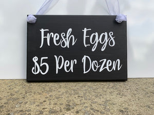 Fresh Eggs Wood Vinyl Sign for Country Farms - Heartfelt Giver