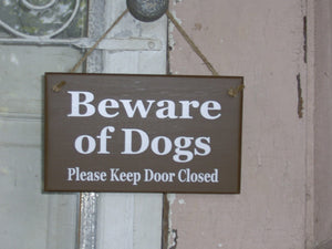 Beware of Dogs Please Keep Door Closed Wood Signs Vinyl Guard Dog Brown Pet Supplies  Family Pet Sign Porch Door Hanger Wall Hanging Signs - Heartfelt Giver