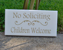 Load image into Gallery viewer, No Soliciting Children Welcome Wood Sign For Entry Door or Wall Word Art Yard Sign - Heartfelt Giver