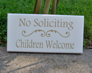 No Soliciting Children Welcome Wood Sign For Entry Door or Wall Word Art Yard Sign - Heartfelt Giver