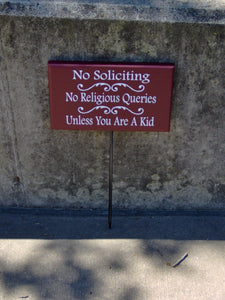 No Soliciting No Religious Queries Unless You Are A Kid Wood Vinyl Signs Yard Stake Rustic Red Garden Art Outdoor Yard Decor Exterior Porch - Heartfelt Giver