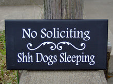 Load image into Gallery viewer, Dog Signs No Soliciting Shh Dogs Sleeping Wood Vinyl Sign Pet Supplies Yard Sign Porch Sign Outdoor Garden Sign Dog Lover Gifts Dog Sign - Heartfelt Giver