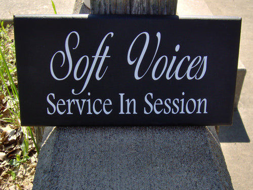 Signs Soft Voices Service In Session Wood Vinyl Home Business Sign Office Supplies Massage Spa Quiet Please Plaque Door Hanger Wall Hanging - Heartfelt Giver
