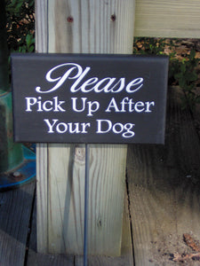 Please Pick Up After Dog Wood Vinyl Stake Sign Pet Supplies No Dog Poop Sign Dog Wood Sign Dog Sign Outdoor Garden Wood Sign Yard Wood Sign - Heartfelt Giver