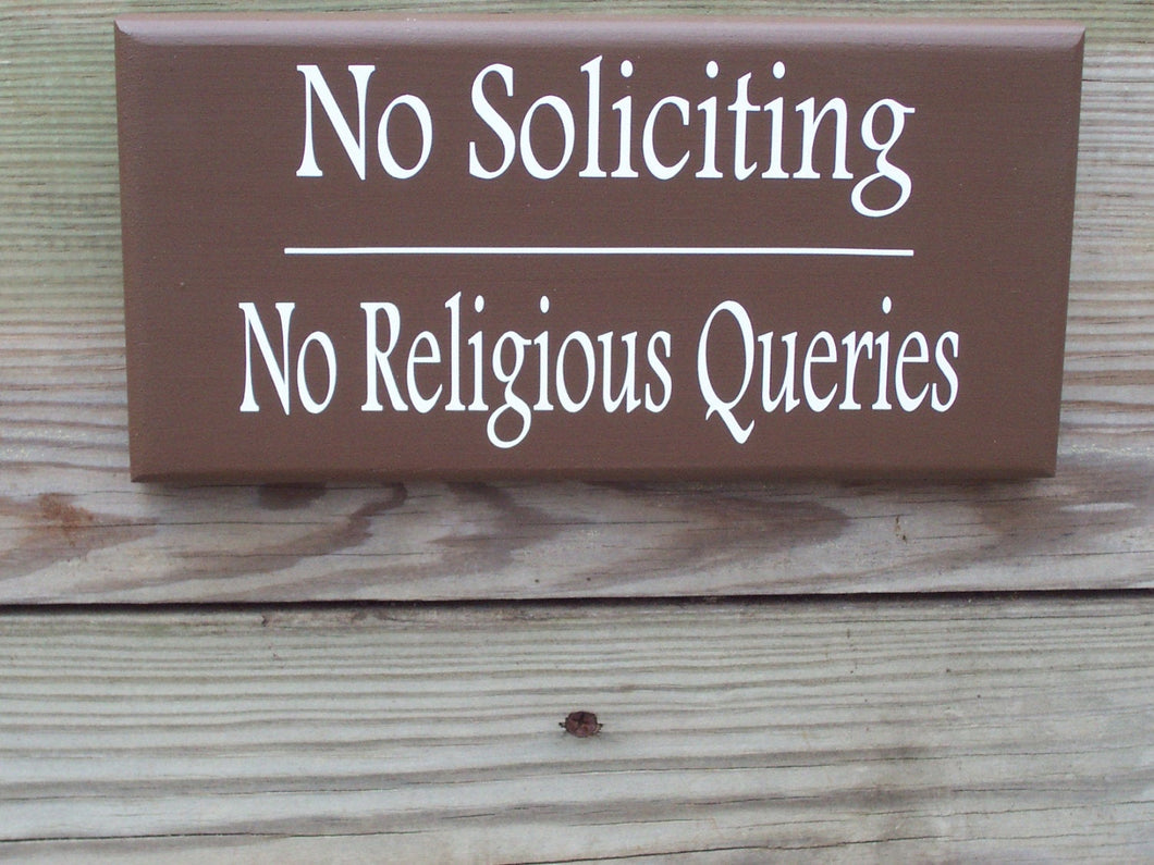 Home Sign No Soliciting Sign No Religious Queries Wood Vinyl Sign Country Brown Do Not Disturb Private Door Hanger Porch Sign Gate Sign Yard - Heartfelt Giver