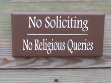 Load image into Gallery viewer, Home Sign No Soliciting Sign No Religious Queries Wood Vinyl Sign Country Brown Do Not Disturb Private Door Hanger Porch Sign Gate Sign Yard - Heartfelt Giver