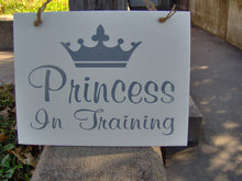Load image into Gallery viewer, Princess In Training Wood Vinyl Sign Crown Little Girl Kid Bedroom Door Hanger Club House Play Room Toy Room Home Birthday Gift Party Sign - Heartfelt Giver