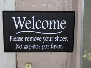 Welcome Please Remove Shoes No Zapatos Por Favor Vinyl English Spanish Unique Home Decor Door Hanger Wood Sign Sayings Office Sign Porch - Heartfelt Giver