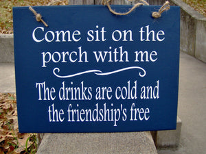 Come Sit On The Porch With Me Friendship Free Wood Vinyl Sign Door Hanger - Heartfelt Giver