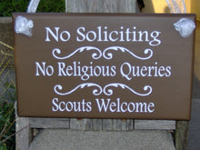 Load image into Gallery viewer, No Soliciting No Religious Queries Scouts Welcome Sign Wood Vinyl Sign Country Brown Girl Scouts Boy Scouts Front Door Sign Entryway Decor - Heartfelt Giver