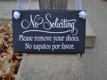 Load image into Gallery viewer, Sign Wood No Soliciting Please Remove Shoes No Zapatos Por Favor Vinyl English Spanish Home Decor Party Sign Plaque Wall Hanging Door Sign - Heartfelt Giver