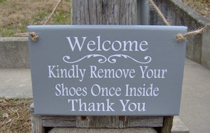 Welcome Kindly Remove Shoes Wood Door Signs - Heartfelt Giver