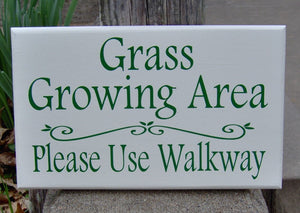 Grass Growing Area Please Use Walkway Outdoor Gardener Signs Wood Vinyl Sign Sidewalk Home Decor Private Property Keep Off The Grass Yard - Heartfelt Giver