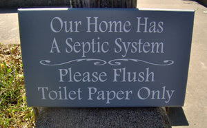 Bathroom Sign Home Septic System Please Flush Toilet Paper Only Loo Restroom Guest Farmhouse Wood Vinyl Sign Bathroom Wall Decor Powder Room - Heartfelt Giver