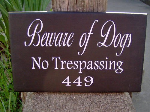 Beware Of Dogs No Trespassing House Number Vinyl Wood Sign Address Sign Porch Sign Yard Outdoor  Garden Sign Private Residence Property Door - Heartfelt Giver