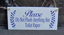 Load image into Gallery viewer, Bathroom Sign Please Do Not Flush Anything Toilet Paper Wood Vinyl Sign Restroom Powder Room Business Sign Office Decor Bathroom Wall Decor - Heartfelt Giver