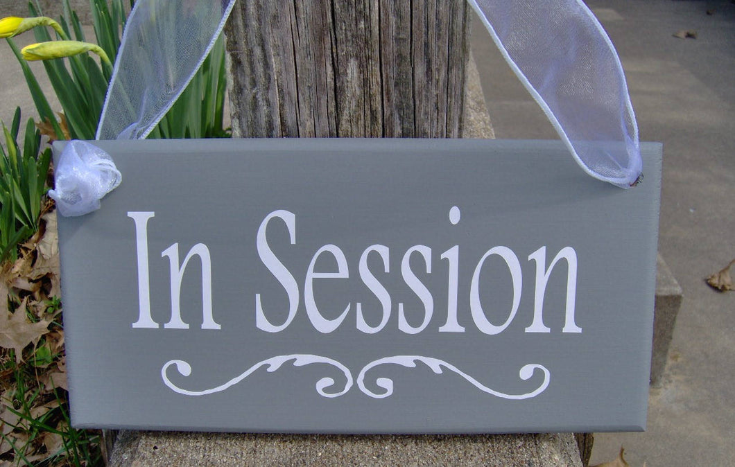 Business sign for business or home office decor - In Session by Heartfelt Giver