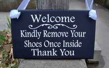 Load image into Gallery viewer, Welcome Kindly Remove Shoes Wood Door Signs - Heartfelt Giver