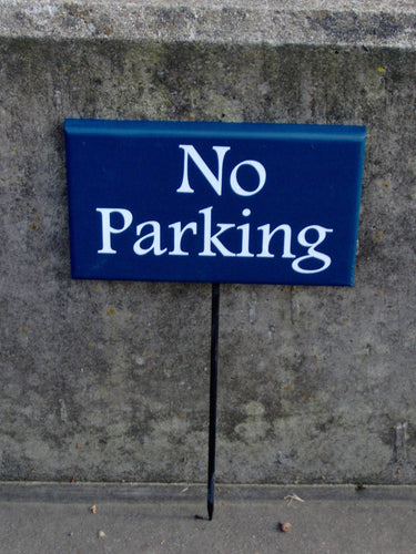 No Parking Sign for Home and Business