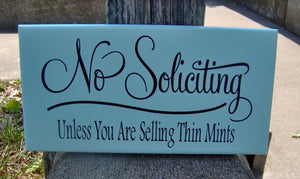 No Soliciting Unless Selling Thin Mints Wood Vinyl Sign Retro Modern Art Garden Plaque Front Door Hanger Girl Scouts Sign Porch Sign Garage - Heartfelt Giver