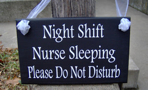 Night Shift Nurse Sleeping Please Do Not Disturb Wood Vinyl Signs Door Sign Door Decor Porch Sign Shift Worker Outdoor Yard Sign Yard Decor - Heartfelt Giver