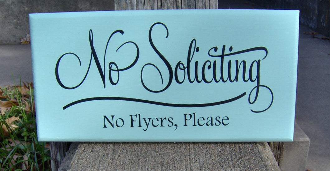 No Soliciting Sign No Flyers Please Wood Vinyl Sign Outdoor Garden Yard Porch Home Decor Sign Do Not Disturb New Home Gift Housewarming Gift - Heartfelt Giver
